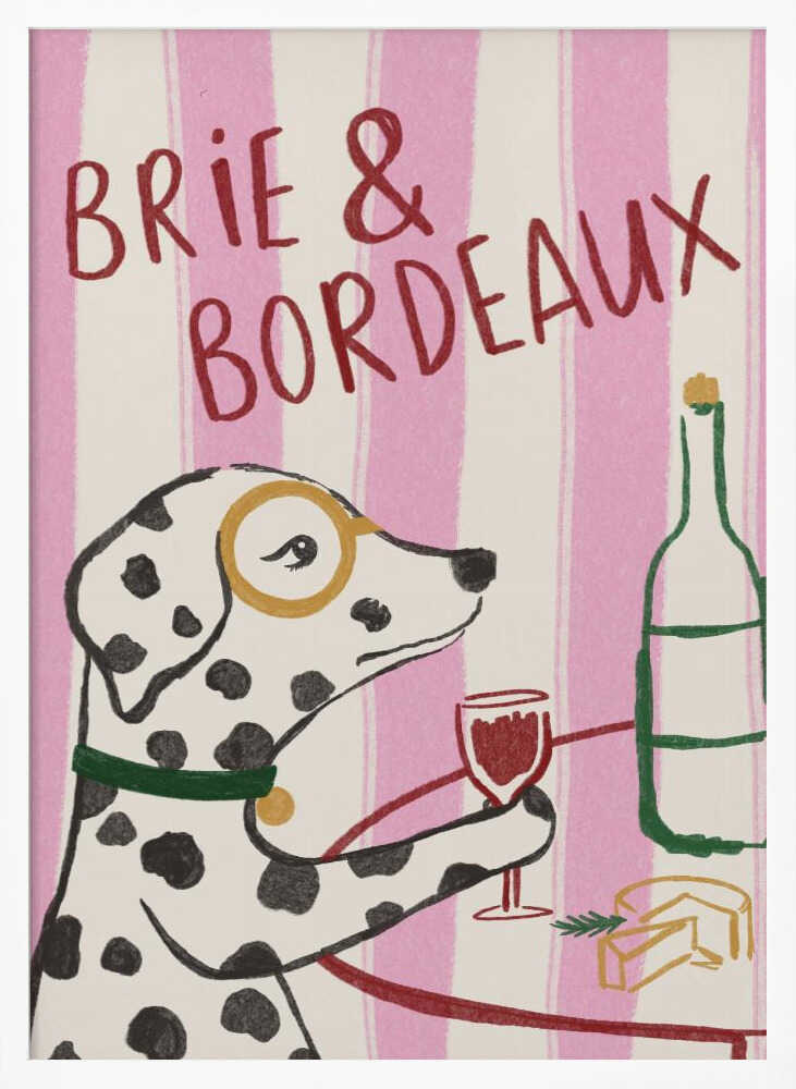 Brie & Bordeaux