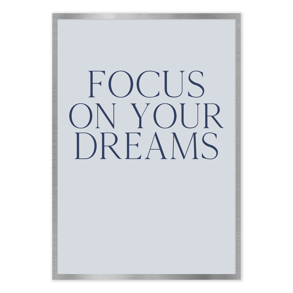 Focus On Your Dreams