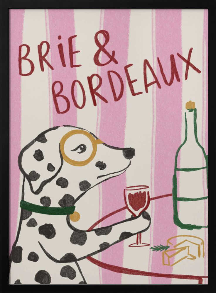Brie & Bordeaux