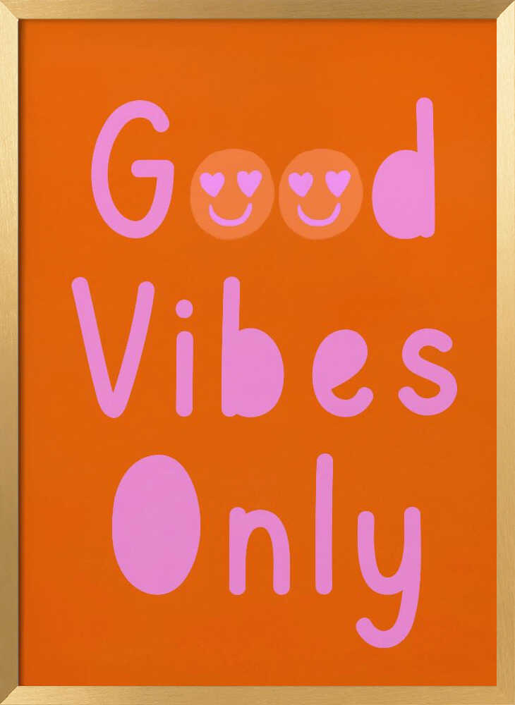 Good Vibes Only No 02