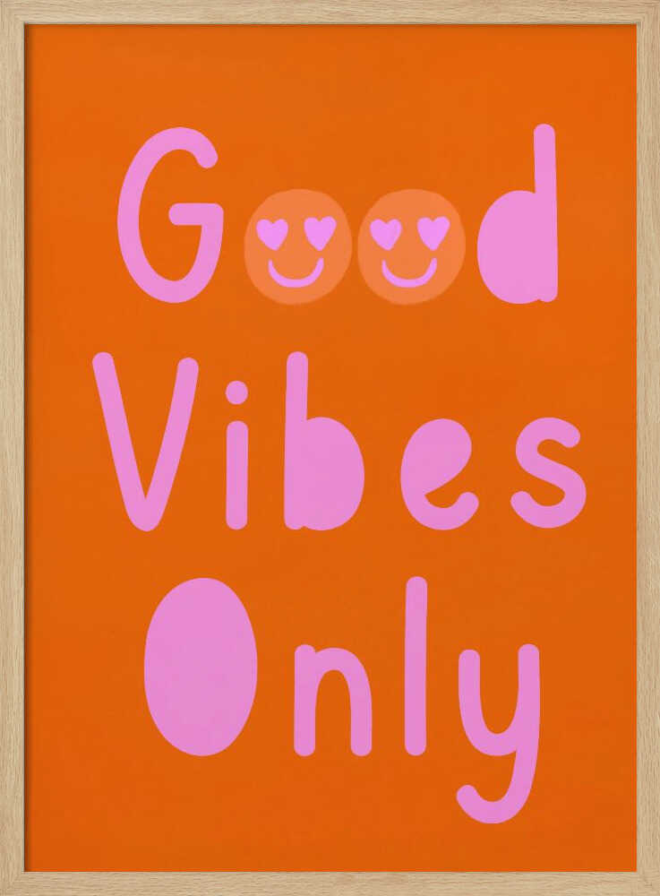 Good Vibes Only No 02