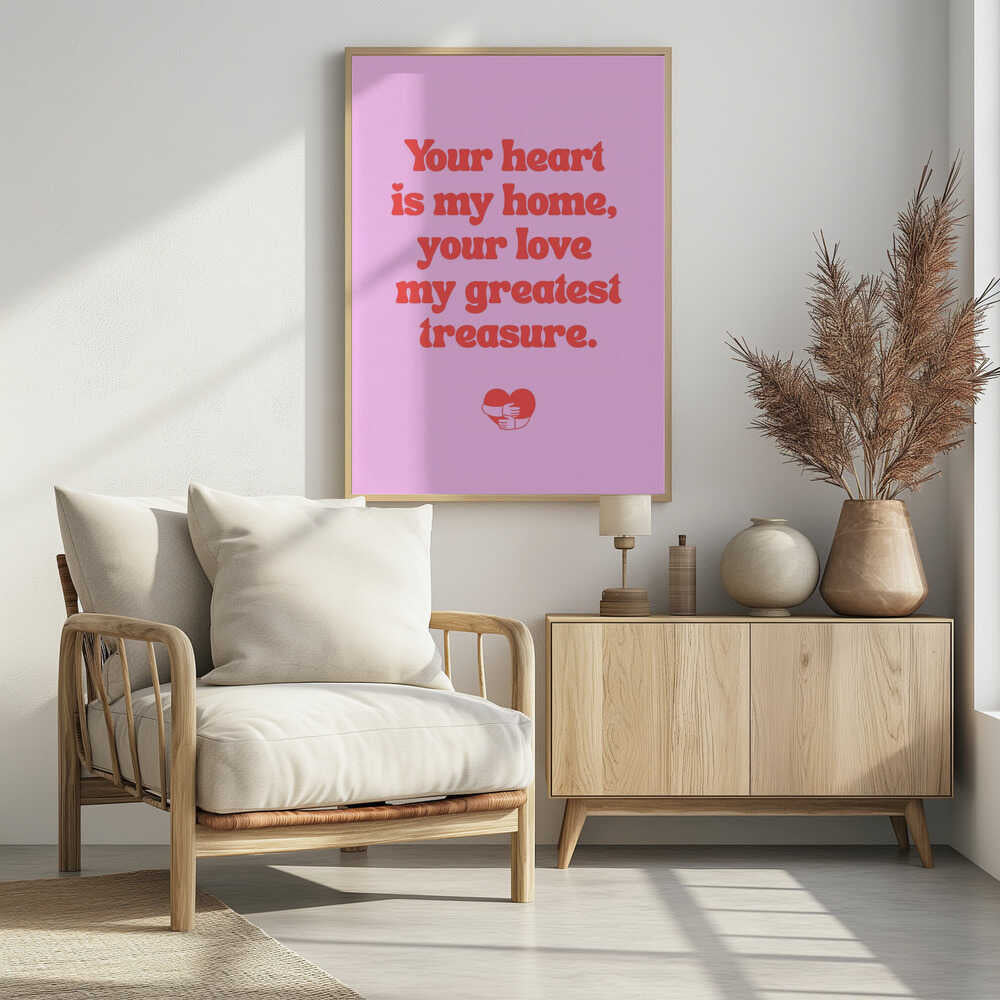 Your Heart Is My Home, Love Quote
