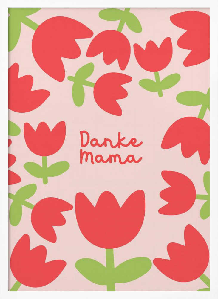 Danke Mama Tulpen