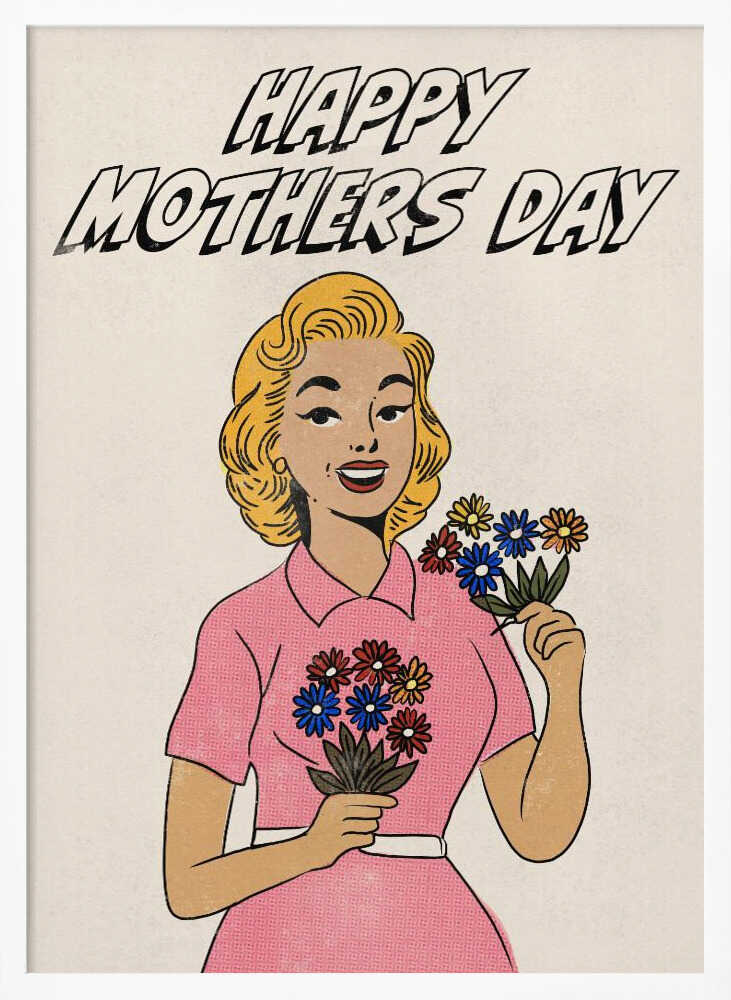 Happy Mothers Day Vintage Pop Art