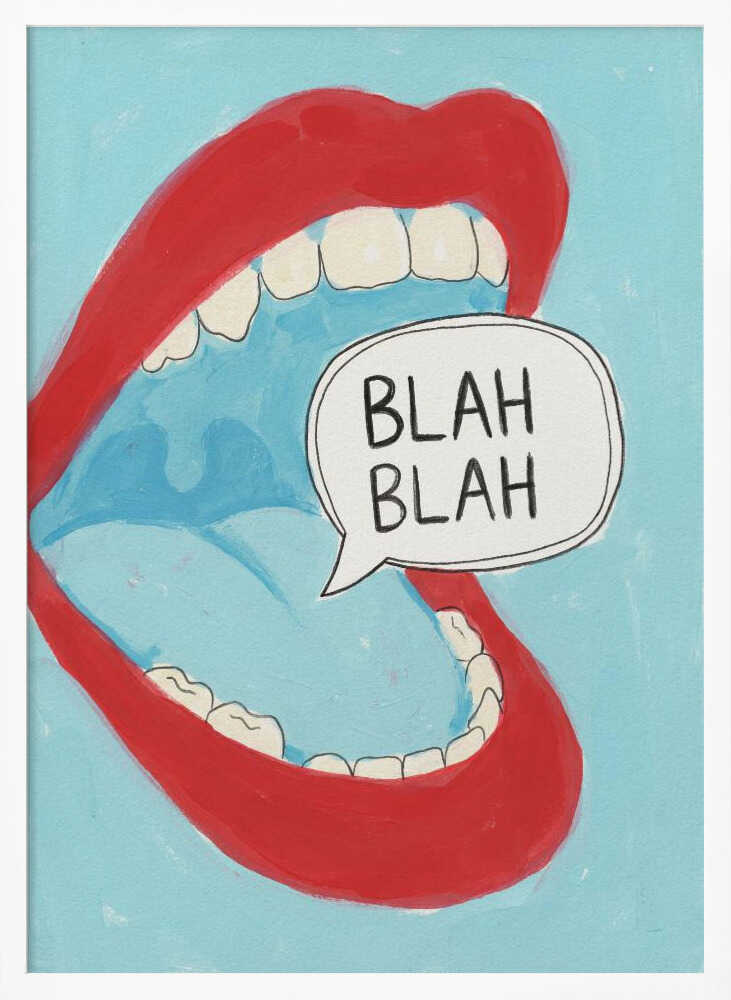 Blah Blah Open Mouth