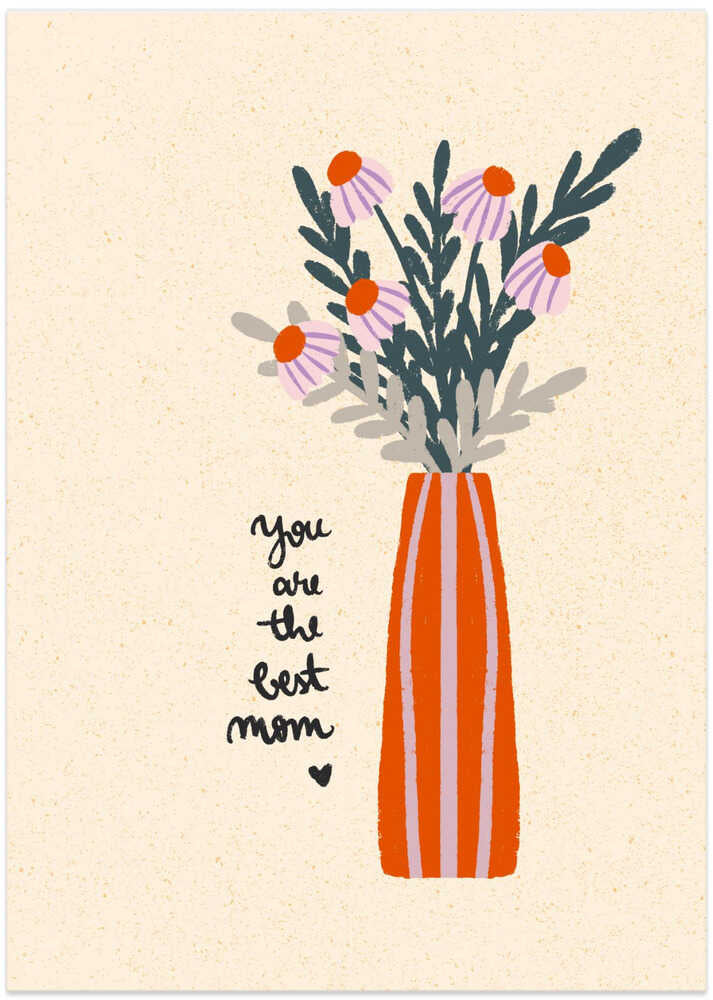 You Are the Best Mom