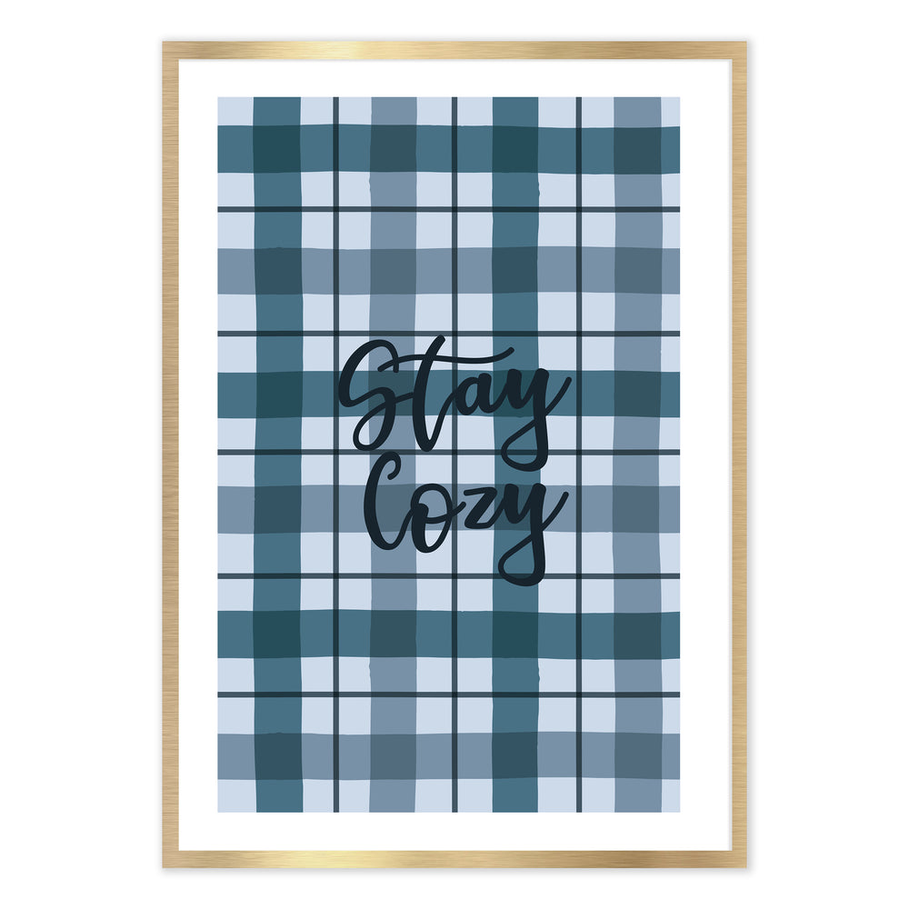 Stay Cozy Graphic Print