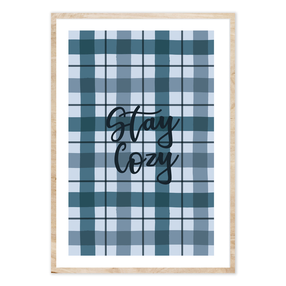 Stay Cozy Graphic Print